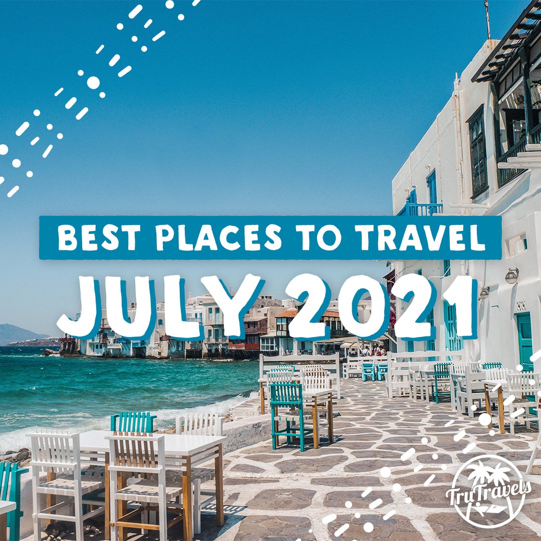 Best Place Travel July2021 Blog Share 